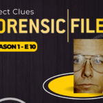 Forensic Files S1 E10: Insect Clues