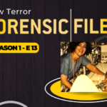 Forensic Files S1 E13: Raw Terror