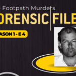 Forensic Files S1 E4: The Footpath Murders