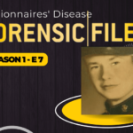 Forensic Files S1 E7: Legionnaires’ Disease